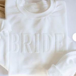 Bride sweatshirt